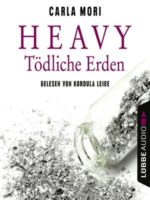 cover image of Heavy--Tödliche Erden
